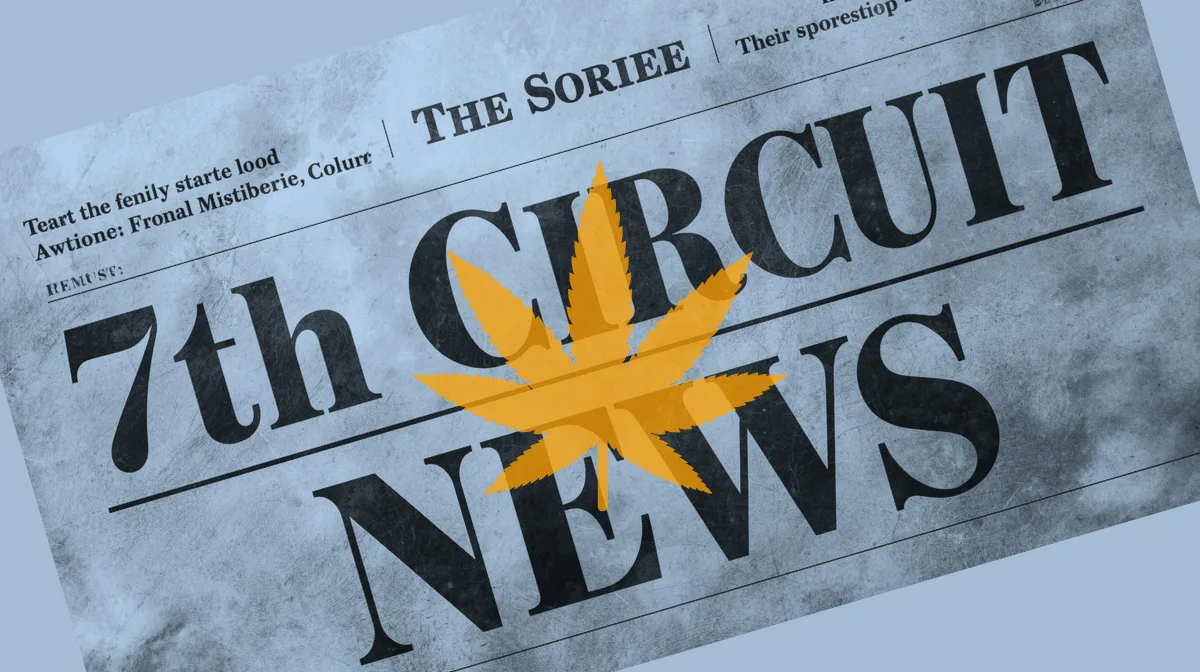7th Circuit Cannabis News headline featuring a psychological marijuana leaf.